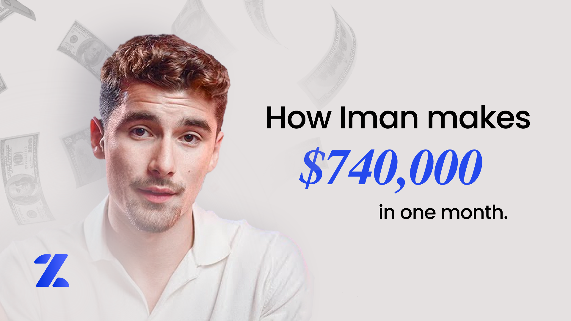 How Iman Gadzhi makes over $740,000 a month